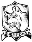 SHEEPDOG