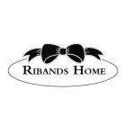 RIBANDS HOME