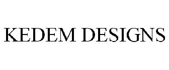 KEDEM DESIGNS