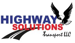 HIGHWAY SOLUTIONS TRANSPORT LLC