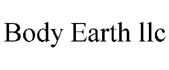 BODY EARTH LLC
