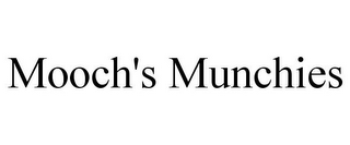 MOOCH'S MUNCHIES