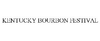 KENTUCKY BOURBON FESTIVAL