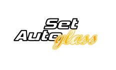 SET AUTO GLASS