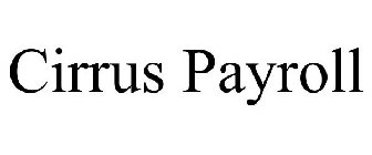 CIRRUS PAYROLL