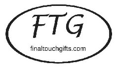 FTG FINALTOUCHGIFTS.COM