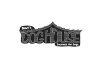DAVE'S DOG HOUSE GOURMET HOT DOGS