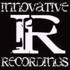 INNOVATIVE R RECORDINGS