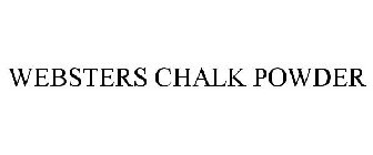 WEBSTERS CHALK POWDER