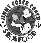JIMMY CRACK CONCH SEAFOOD