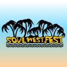 SOUL WEST FEST