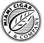 MIAMI CIGAR & COMPANY