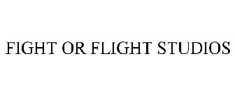 FIGHT OR FLIGHT STUDIOS