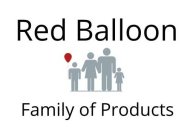 RED BALLOON FAMILY OF PRODUCTS