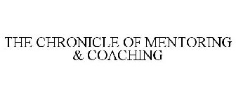 THE CHRONICLE OF MENTORING & COACHING