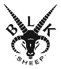 B L K SHEEP