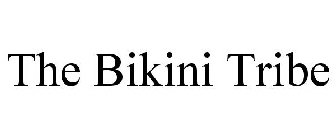 THE BIKINI TRIBE