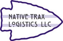 NATIVE TRAX LOGISTICS LLC