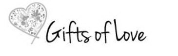 GIFTS OF LOVE