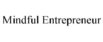 MINDFUL ENTREPRENEUR