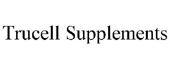 TRUCELL SUPPLEMENTS