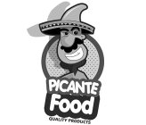 PICANTE FOOD QUALITY PRODUCTS