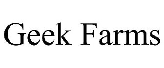 GEEK FARMS