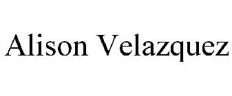 ALISON VELAZQUEZ