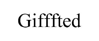 GIFFFTED