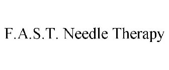 F.A.S.T. NEEDLE THERAPY
