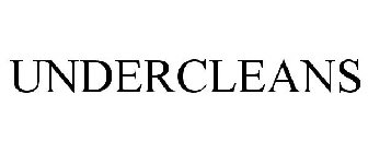 UNDERCLEANS