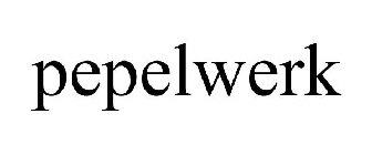 PEPELWERK