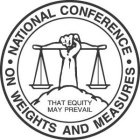 NATIONAL CONFERENCE ON WEIGHTS AND MEASURES THAT EQUITY MAY PREVAIL