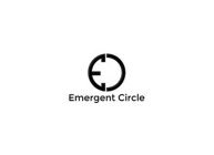 EC EMERGENT CIRCLE