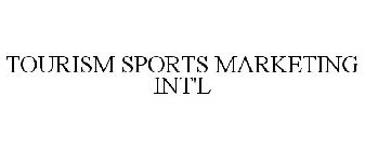 TOURISM SPORTS MARKETING INT'L