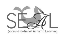 SEAL SOCIAL-EMOTIONAL ARTISTIC LEARNING