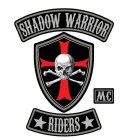 SHADOW WARRIOR RIDERS MC