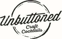 UNBUTTONED CRAFT COCKTAILS