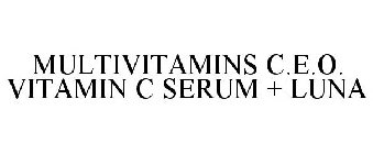 MULTIVITAMINS C.E.O. VITAMIN C SERUM + LUNA