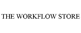 THE WORKFLOW STORE