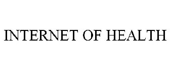 INTERNET OF HEALTH