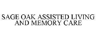 SAGE OAK ASSISTED LIVING & MEMORY CARE