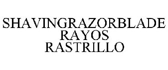 SHAVINGRAZORBLADE RAYOS RASTRILLO