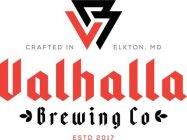 VALHALLA BREWING CO ESTD 2017 CRAFTED IN ELKTON, MD VB