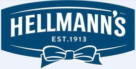 HELLMANN'S EST. 1913