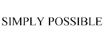 SIMPLY POSSIBLE