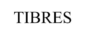 TIBRES