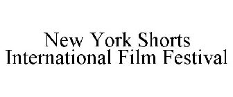 NEW YORK SHORTS INTERNATIONAL FILM FESTIVAL