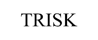 TRISK