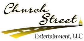 CHURCHSTREET ENTERTAINMENT, LLC